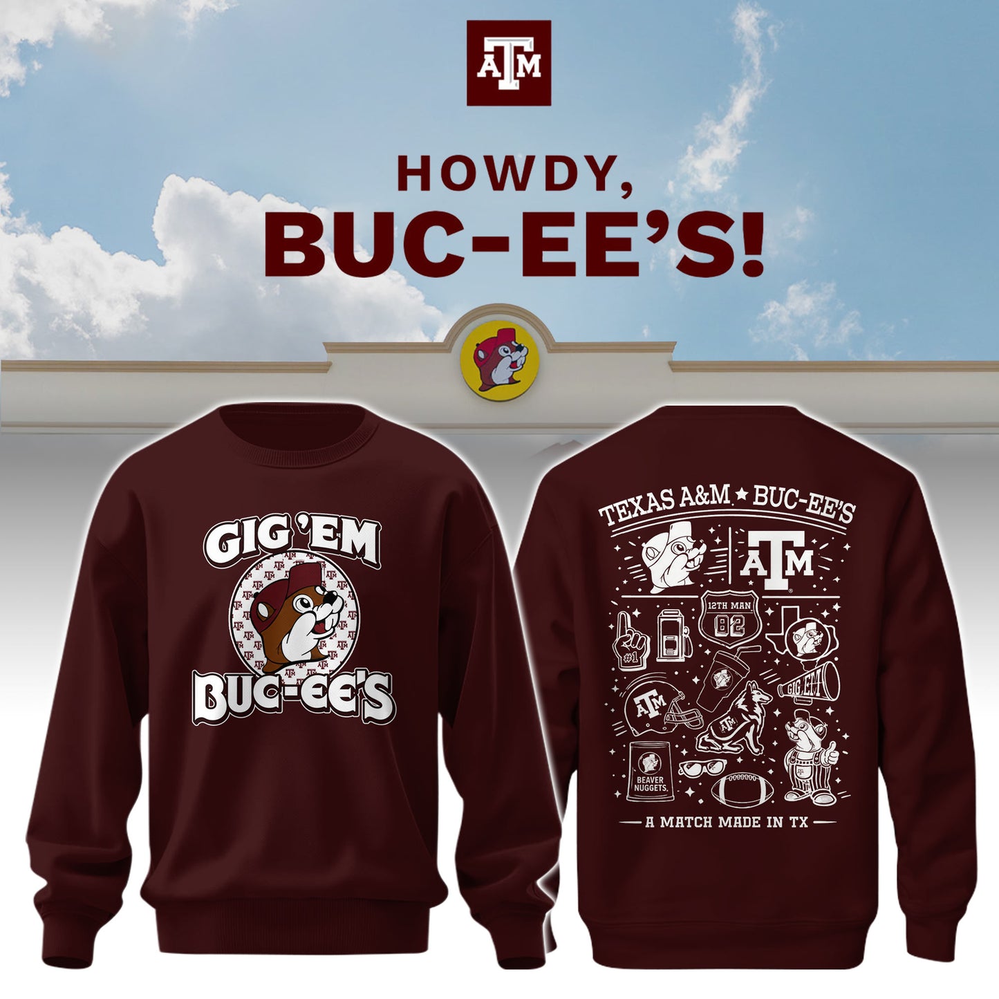 Texas A&M x Buc-ee’s Howdy Sweatshirt