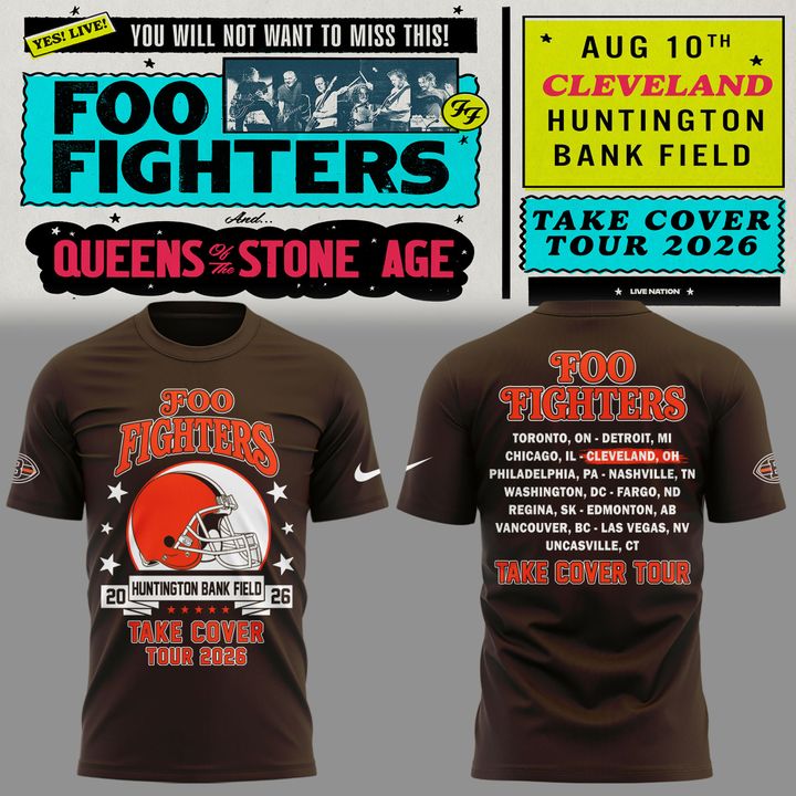 01. Newest Shirt Foo Fighters x Cleveland Browns - Take Cover Tour 2026 T-Shirt