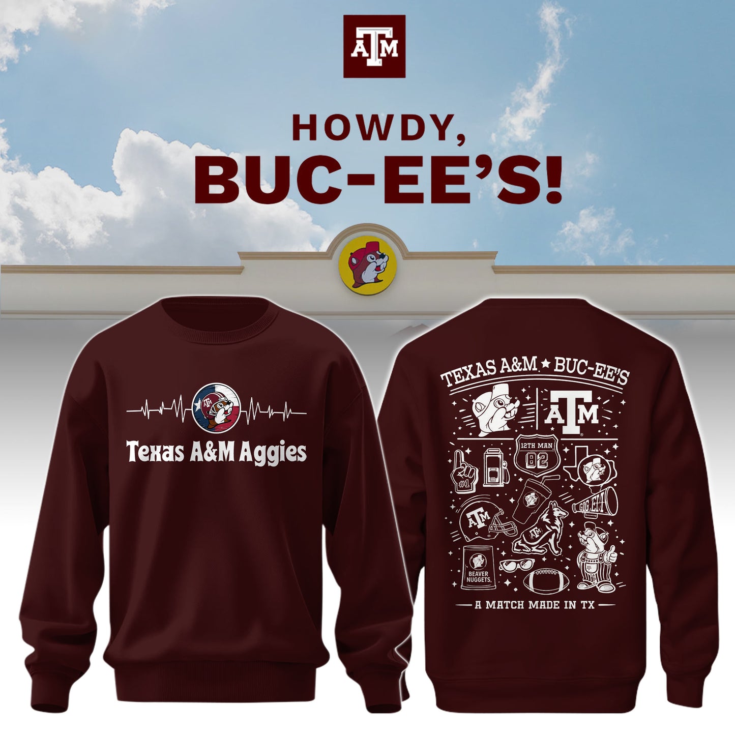 Texas A&M x Buc-ee’s Howdy Sweatshirt